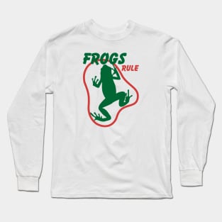 Frogs Rule Long Sleeve T-Shirt